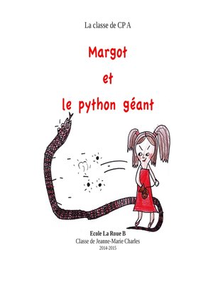 cover image of Margot et le python géant